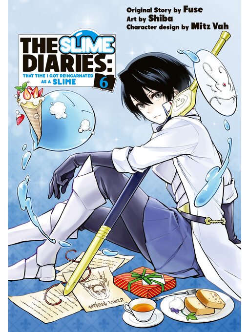 Cover image for The Slime Diaries: That Time I Got Reincarnated as a Slime, Volume 6